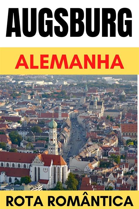 O Que Fazer Em Augsburg Na Alemanha Guia De Viagem