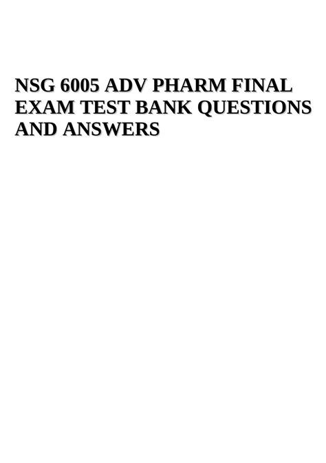 Nsg Pharm Weeks Quiz Nsg Adv Pharm Final Exam Test Bank