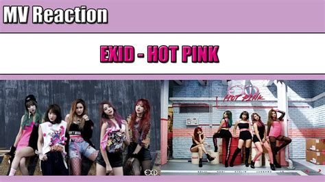 EXID 이엑스아이디 HOT PINK 핫핑크 MV REACTION YouTube