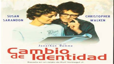 Cambio De Identidad Pel Cula En Espa Ol Youtube