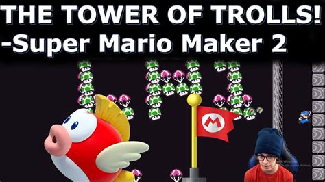 THE TOWER OF TROLLS Troll Level Super Mario Maker 2 YouTube