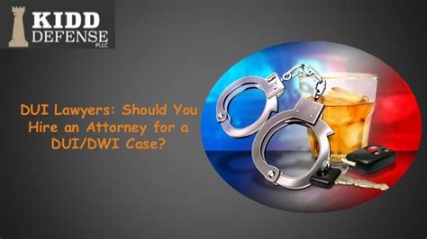 Dui Lawyers Should You Hire An Attorney For A Duidwi Case Dui Lawyer Attorneys Criminal