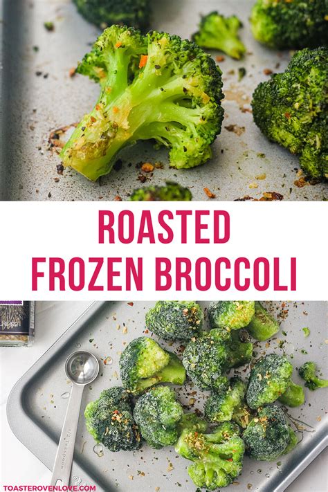 Roasted Frozen Broccoli 101 Simple Recipe