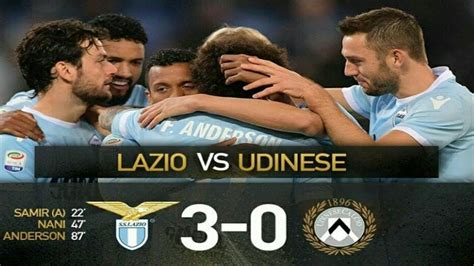 Lazio Vs Udinese 3 0 Highlight Goals YouTube