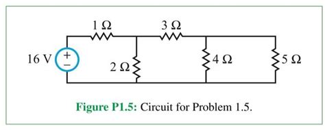 Solved 1 5 For The Circuit In Fig P1 5 A Identify And Chegg