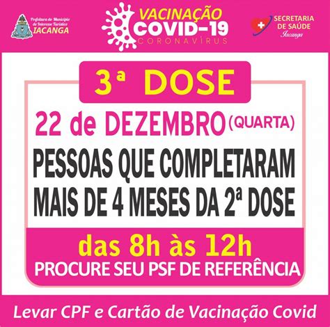 3ª DOSE PARA AQUELES QUE JÁ COMPLETARAM 4 MESES DA 2ª DOSE Prefeitura