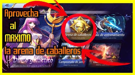 Como APROVECHAR Al Maximo La ARENA DE CABALLEROS Saint Seiya