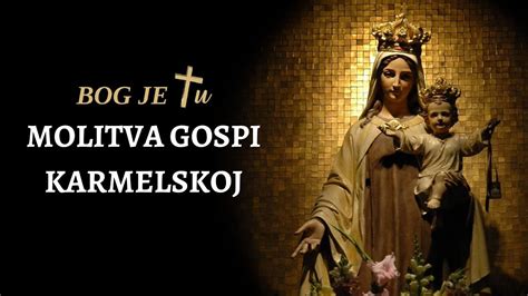 Molitva Gospi Karmelskoj za osobnu želju YouTube