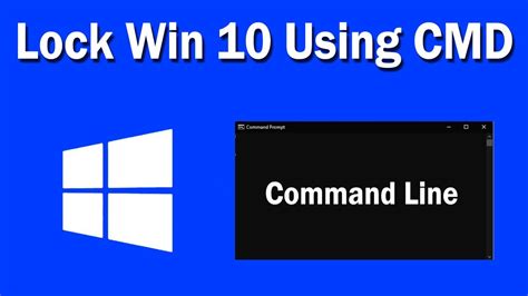 How To Lock Your Windows 10 Screen From Command Line CMD YouTube