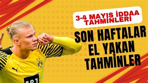 3 VE 4 MAYIS İDDAA TAHMİNLERİ iddaatahminleri iddaa YouTube