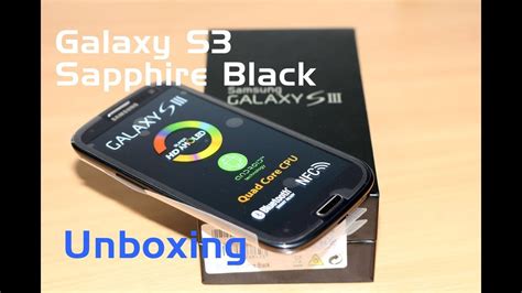 Samsung Galaxy S3 Sapphire Black Unboxing Youtube