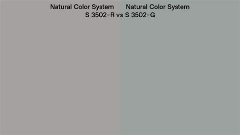 Natural Color System S 3502 R Vs S 3502 G Side By Side Comparison