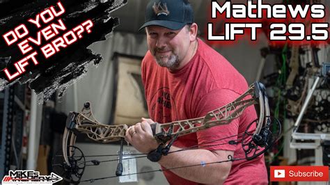 Mathews 2024 Lift 29 5 Bow Review By Mike S Archery YouTube