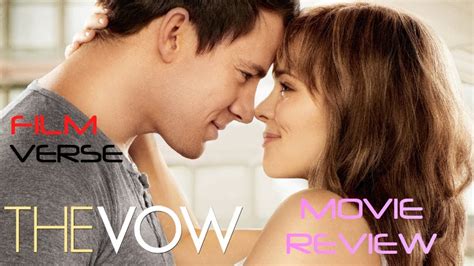 The Vow 2012 Movie Reviewa Heartfelt Journey Of Love And Memory