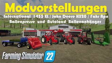 LS22 Modvorstellung International 1455 XL JD HX20 Fahr Ballenpresse