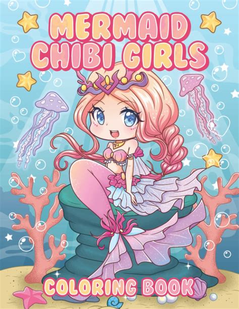 Buy Mermaid Chibi Girls Coloring Book Kawaii Anime Chibi Girls In Cute