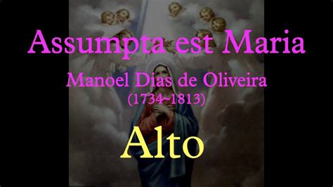 Assumpta Est Maria Manoel Dias De Oliveira Alto YouTube