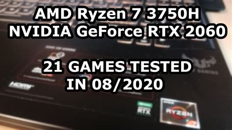 Amd Ryzen H Nvidia Geforce Rtx Games Tested In