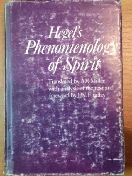 PHENOMENOLOGY OF SPIRIT G W F HEGEL 1977