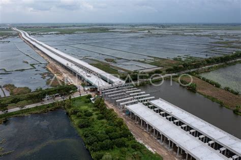 Progres Pembangunan Jalan Tol Semarang Demak Seksi Ii Antara Foto