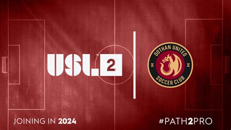 USL League Two Welcomes Dothan United For 2024 Season