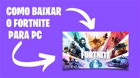 Como Baixar E Instalar O Fortnite Para Pc Youtube