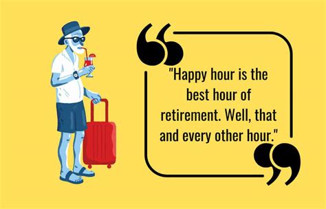 200 Hilarious And Heartwarming Funny Retirement Quotes Retirement