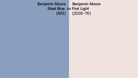 Benjamin Moore Steel Blue Vs First Light Side By Side Comparison