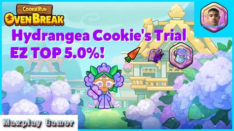 EP 69 Hydrangea Cookie S Trial EZ TOP 5 0 Cookie Run Ovenbreak