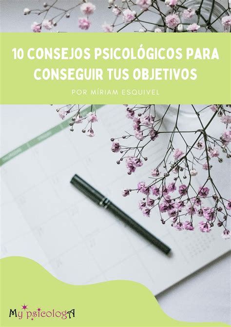 Consejos Psicol Gicos Para Conseguir Objetivos My Psicologa