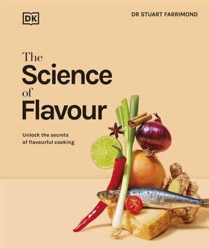 science  flavour  dr stuart farrimond unlock  secrets
