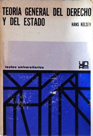 Teoría General del Derecho y del Estado Hans Kelsen Traça Livraria