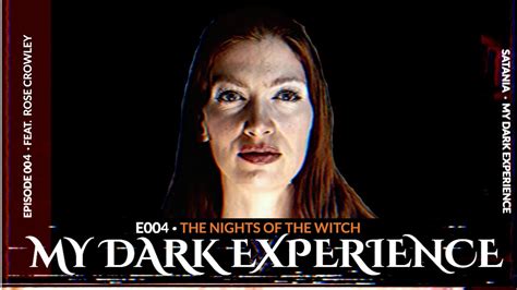 My Dark Experience E The Nights Of The Witch Feat Rose