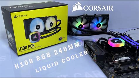 Corsair H100 Rgb 240 Liquid Cooler Unbox Install Test Youtube