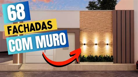 Fachada De Muro Simples E Moderno - Novas IDEIAS de FACHADAS de CASAS com MURO SIMPLES, Bonitas, Elegantes ...