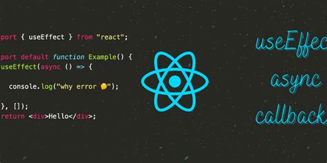 Why Async Callback Cannot Happen In React Useeffect Hook Dev Community