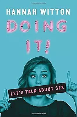 DOING IT LETS Talk About Sex Witton Hannah Used Good Book EUR 5