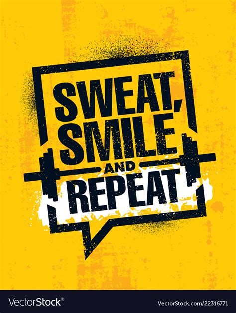 Sweat Smile And Repeat Inspiring Workout Vector Image