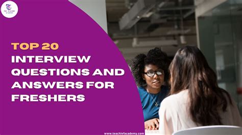 Top 20 Interview Questions And Answers For Freshers The Teachief Academy