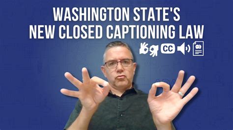 New Closed Captioning Law For Washington State Youtube