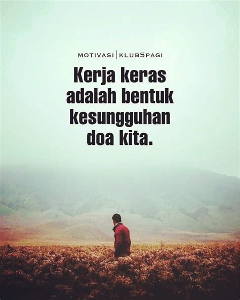 Kerja keras quotes | Amenoma