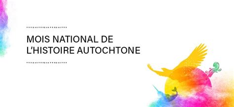 Juin Mois National De Lhistoire Autochtone Le Lien Le Lien