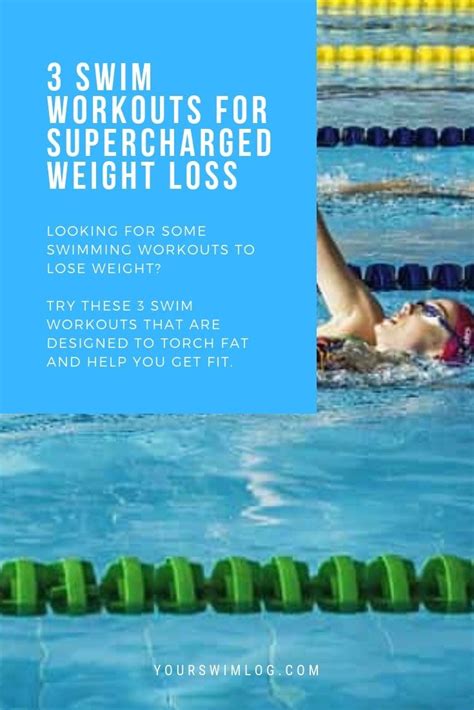 3 Swimming Workouts For Supercharged Weight Loss Artofit