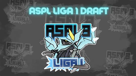 ASPL Season 3 Liga 1 Draft YouTube