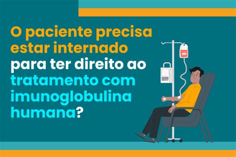 O Paciente Precisa Estar Internado Para Ter Direito Ao Tratamento