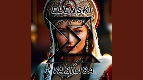 Vasilisa Radio Edit YouTube