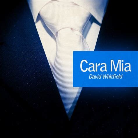Cara Mia — David Whitfield Lastfm