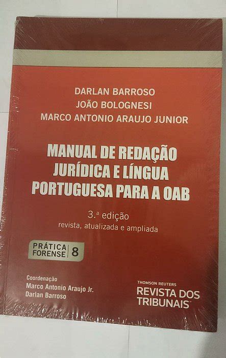 Manual De Reda O Jur Dica E L Ngua Portuguesa Para A Oab Volume