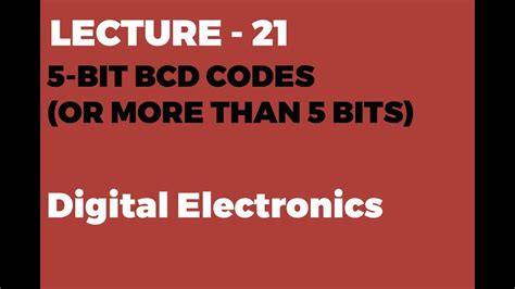 5 Bit Bcd Codes Or More Than 5 Bit Youtube