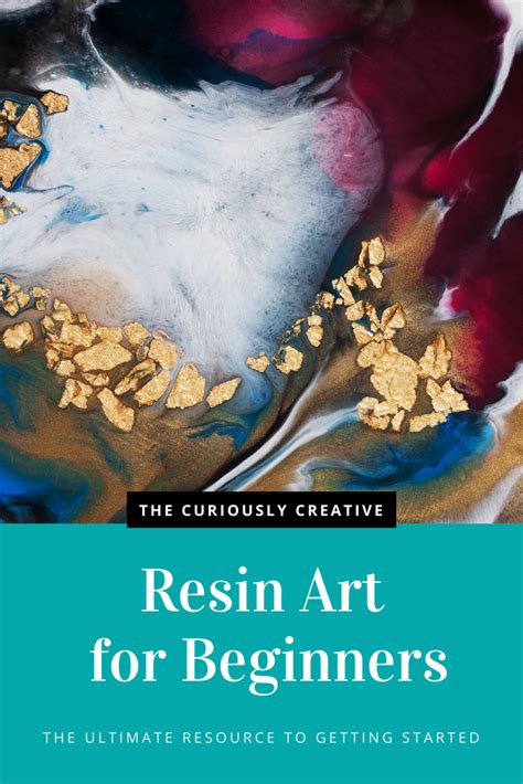 Starting Guide To Resin Art For Beginners The Curiously Creative